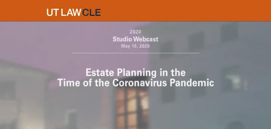 Estate Planning in the Time of the Coronavirus Pandemic